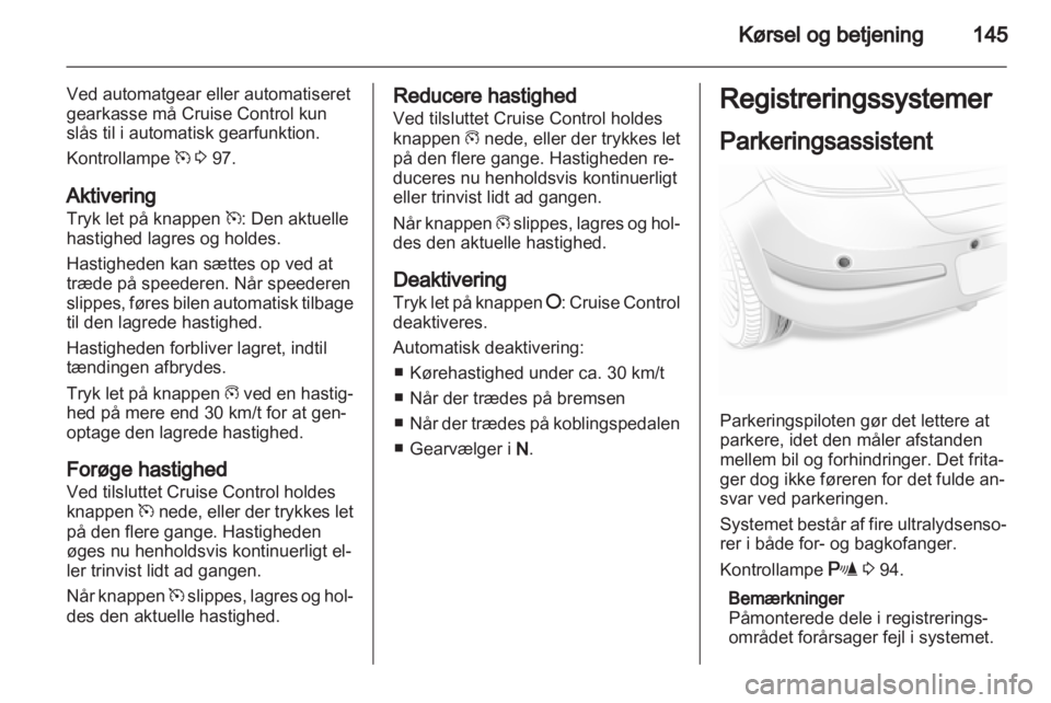OPEL ASTRA H 2013  Instruktionsbog (in Danish) 