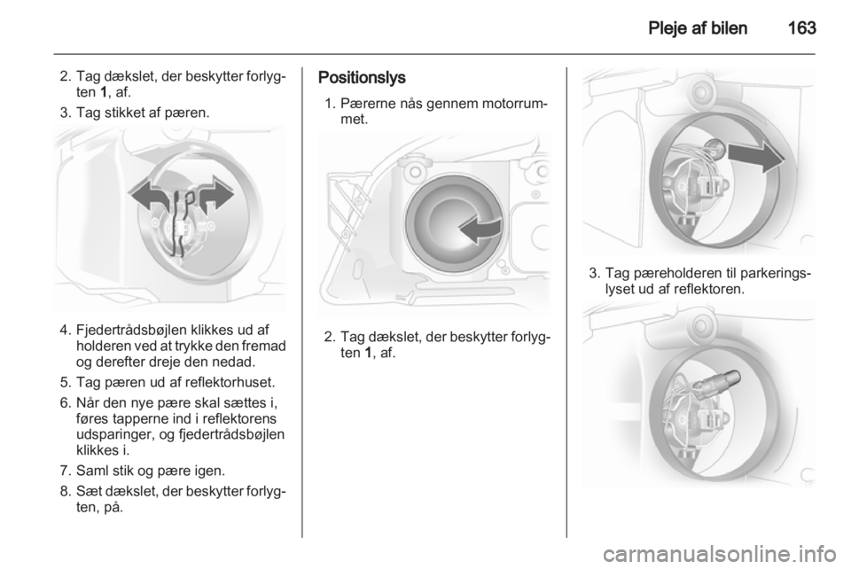 OPEL ASTRA H 2013  Instruktionsbog (in Danish) 