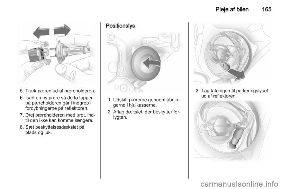 OPEL ASTRA H 2013  Instruktionsbog (in Danish) 