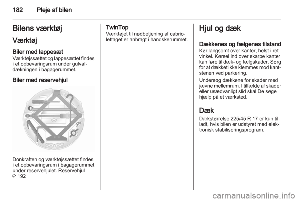 OPEL ASTRA H 2013  Instruktionsbog (in Danish) 