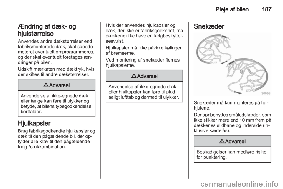 OPEL ASTRA H 2013  Instruktionsbog (in Danish) 