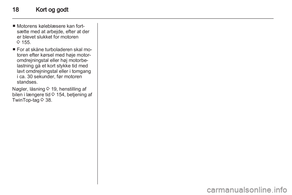 OPEL ASTRA H 2013  Instruktionsbog (in Danish) 