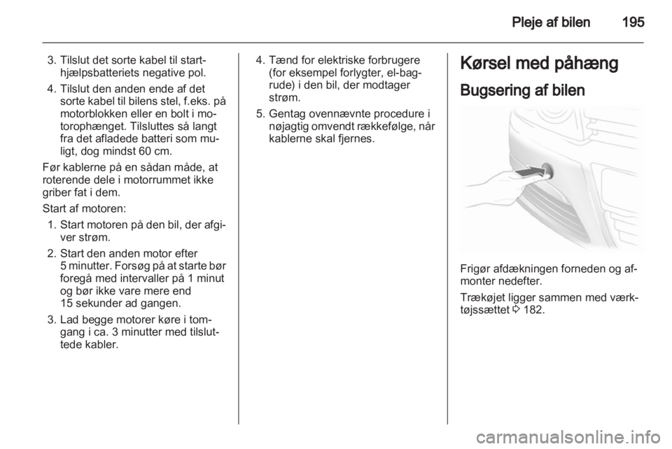 OPEL ASTRA H 2013  Instruktionsbog (in Danish) 