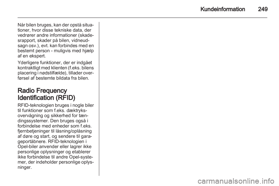 OPEL ASTRA H 2013  Instruktionsbog (in Danish) 