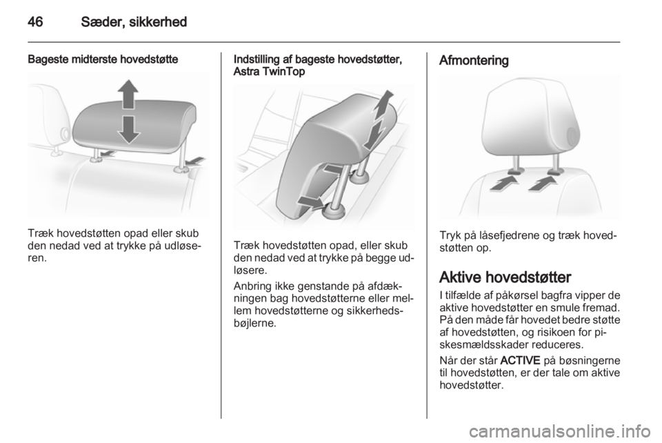 OPEL ASTRA H 2013  Instruktionsbog (in Danish) 