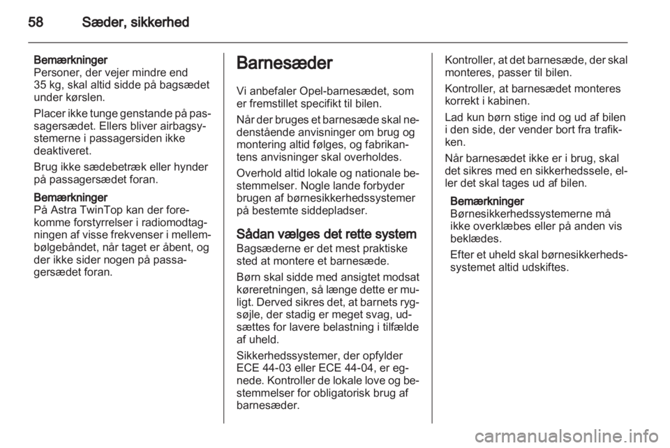 OPEL ASTRA H 2013  Instruktionsbog (in Danish) 