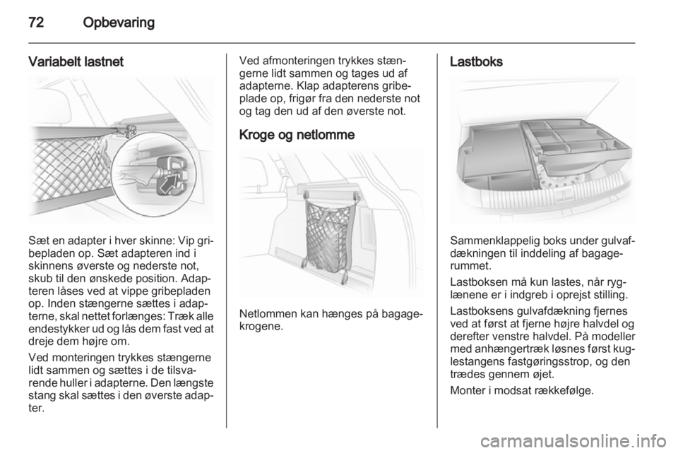 OPEL ASTRA H 2013  Instruktionsbog (in Danish) 