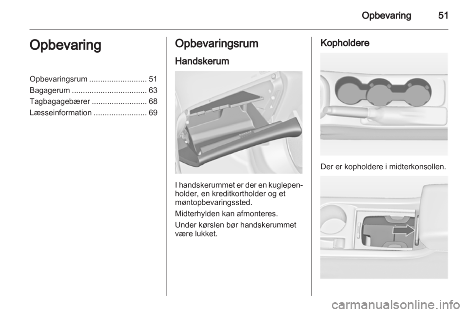 OPEL ASTRA J 2010.5  Instruktionsbog (in Danish) 