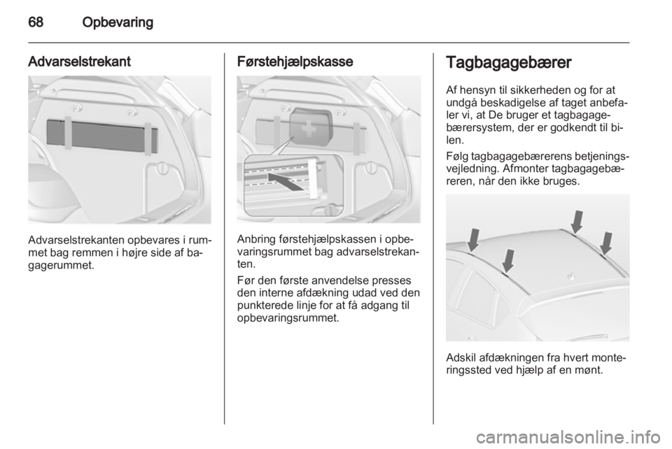 OPEL ASTRA J 2010.5  Instruktionsbog (in Danish) 
