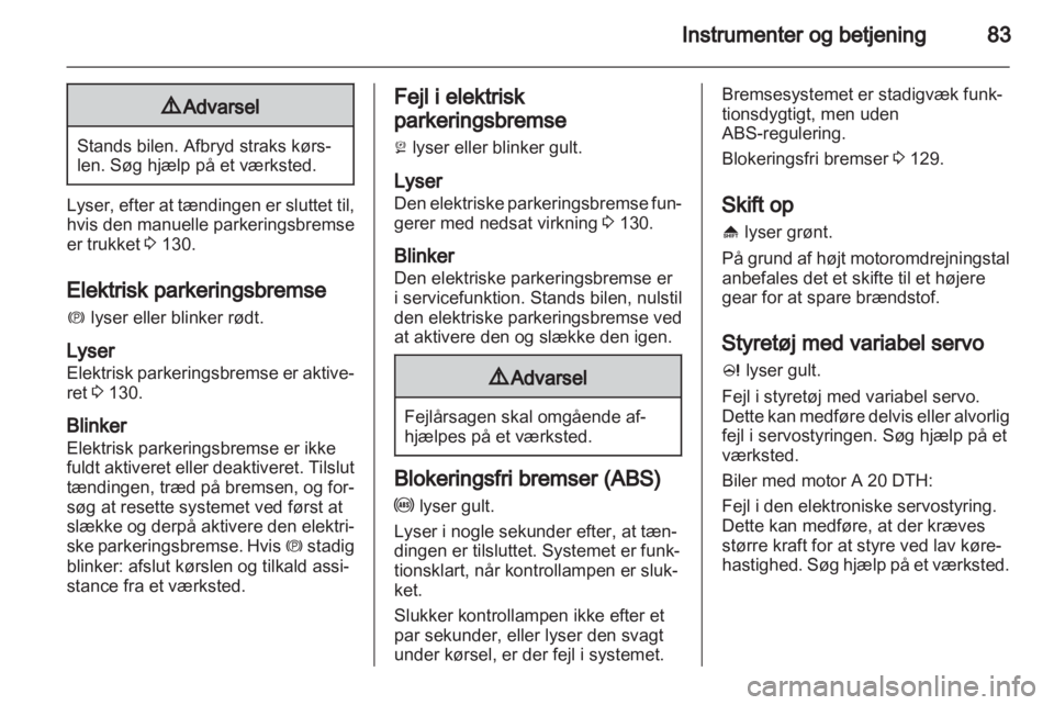 OPEL ASTRA J 2010.5  Instruktionsbog (in Danish) 