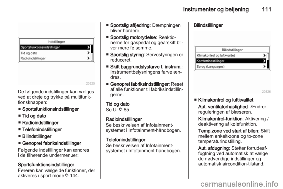 OPEL ASTRA J 2011  Instruktionsbog (in Danish) 