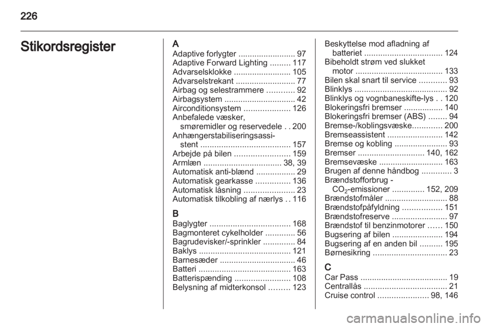 OPEL ASTRA J 2011  Instruktionsbog (in Danish) 