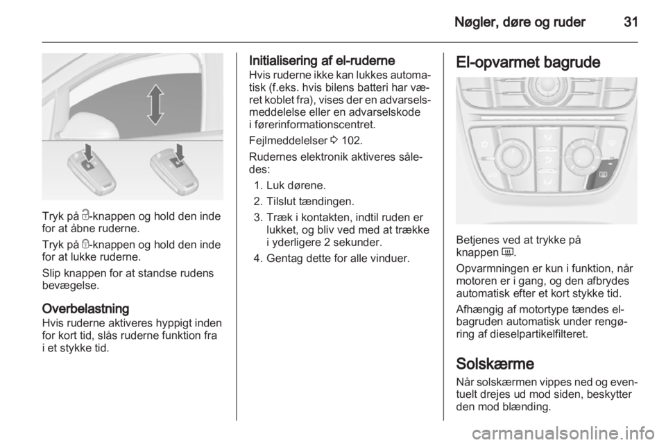 OPEL ASTRA J 2011  Instruktionsbog (in Danish) 