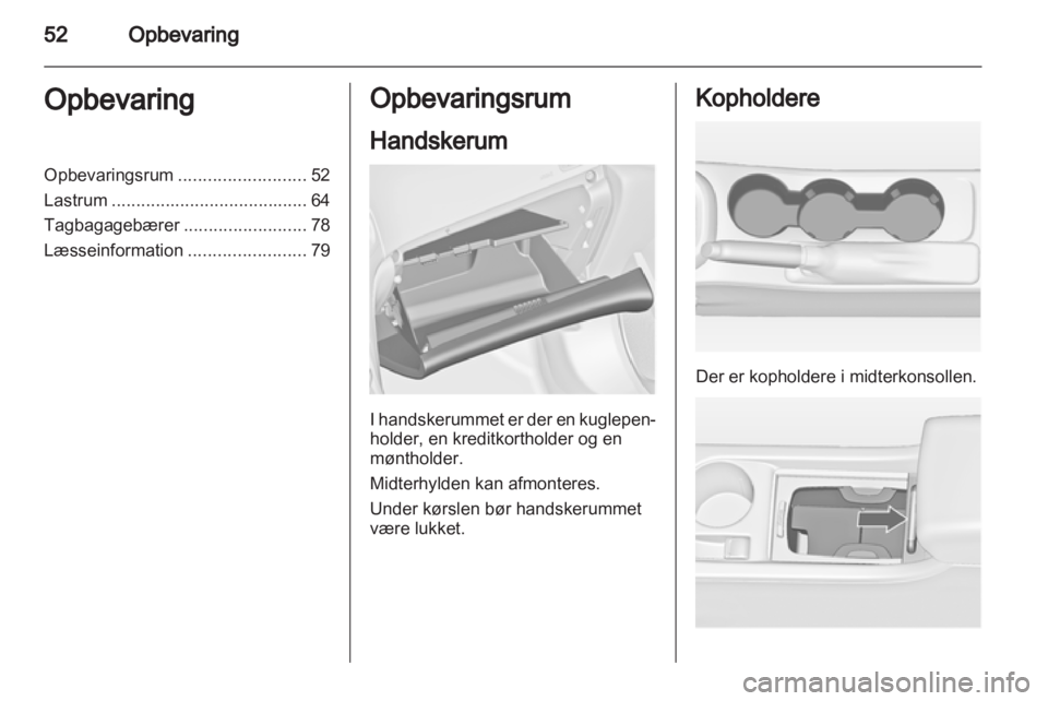 OPEL ASTRA J 2011  Instruktionsbog (in Danish) 