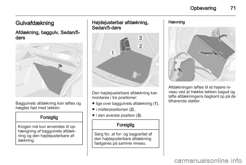 OPEL ASTRA J 2011  Instruktionsbog (in Danish) 