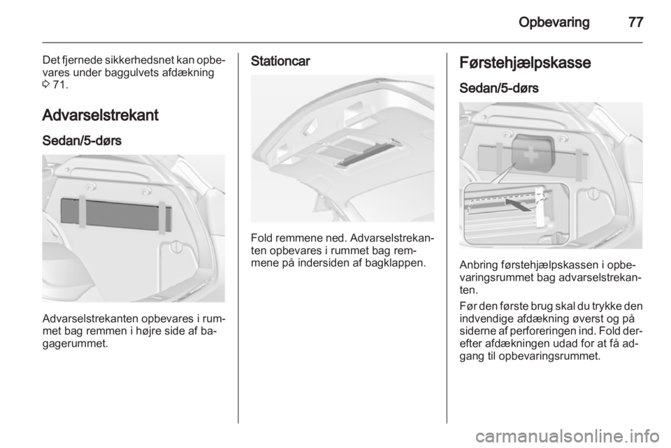 OPEL ASTRA J 2011  Instruktionsbog (in Danish) 