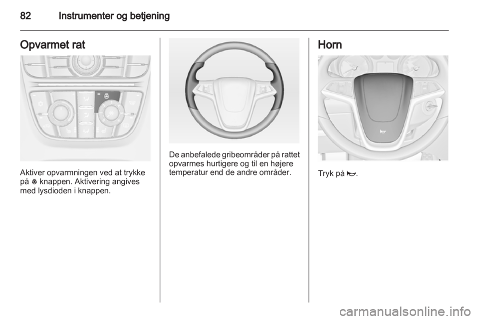 OPEL ASTRA J 2011  Instruktionsbog (in Danish) 