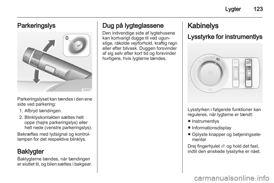 OPEL ASTRA J 2011.5  Instruktionsbog (in Danish) 