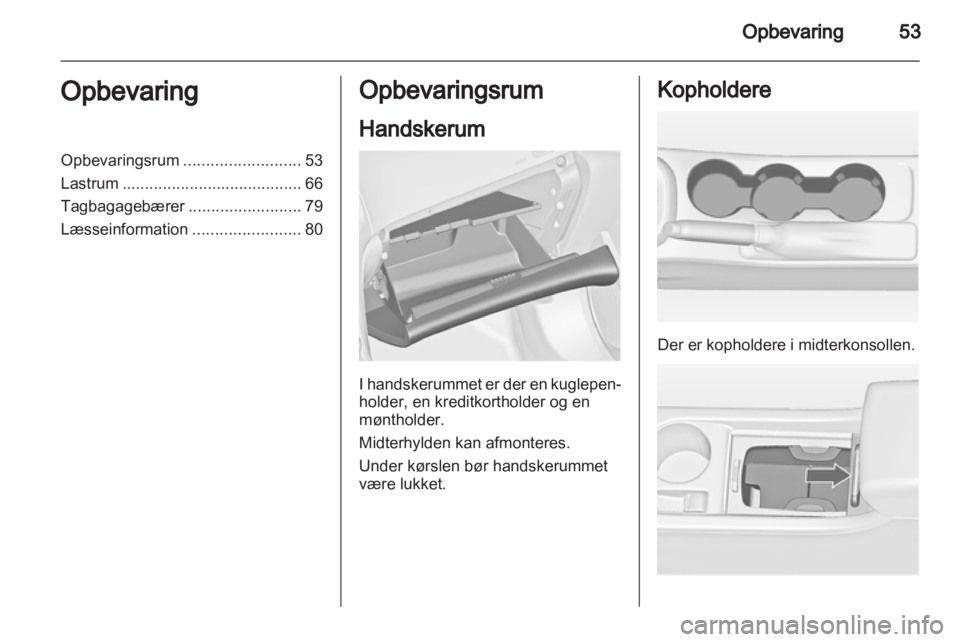 OPEL ASTRA J 2011.5  Instruktionsbog (in Danish) 