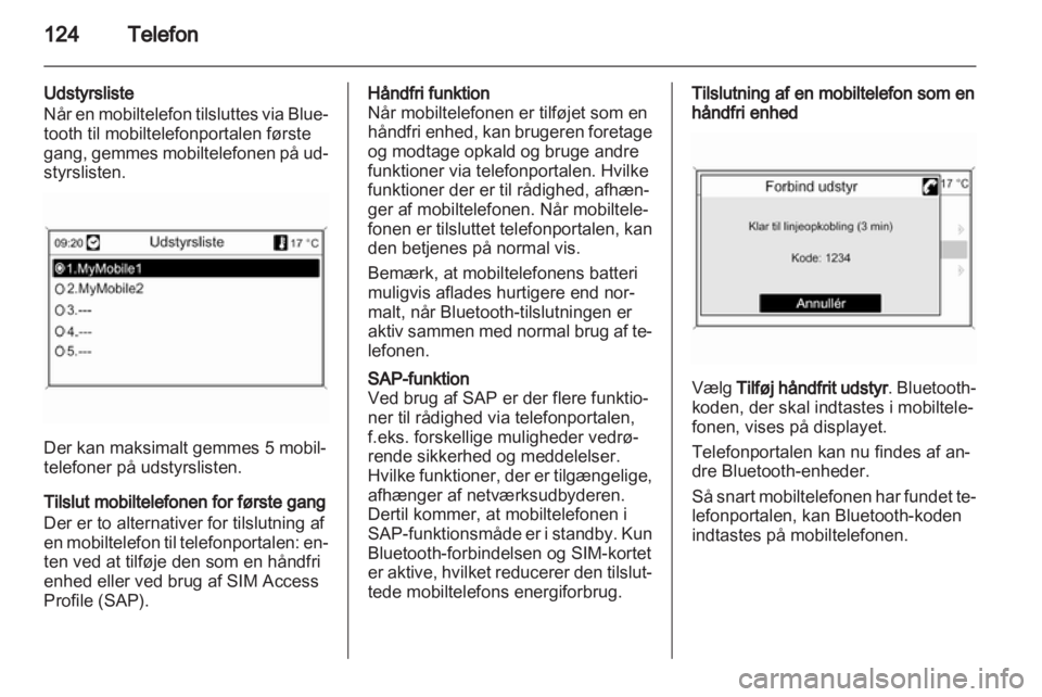 OPEL ASTRA J 2012  Instruktionsbog til Infotainment (in Danish) 