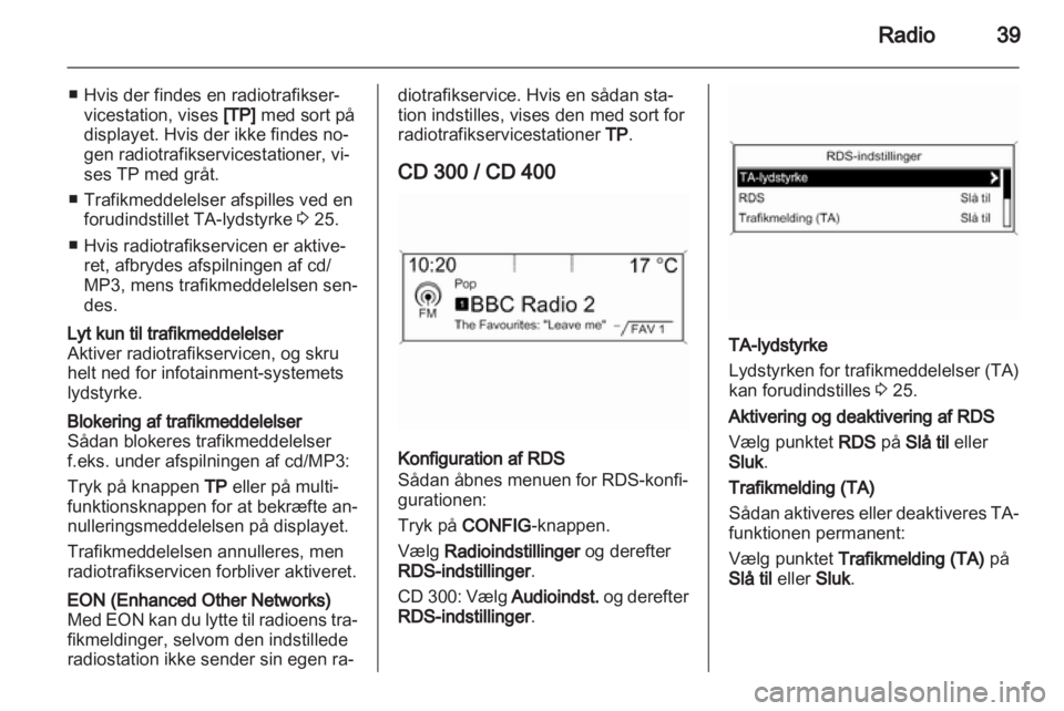 OPEL ASTRA J 2012  Instruktionsbog til Infotainment (in Danish) 