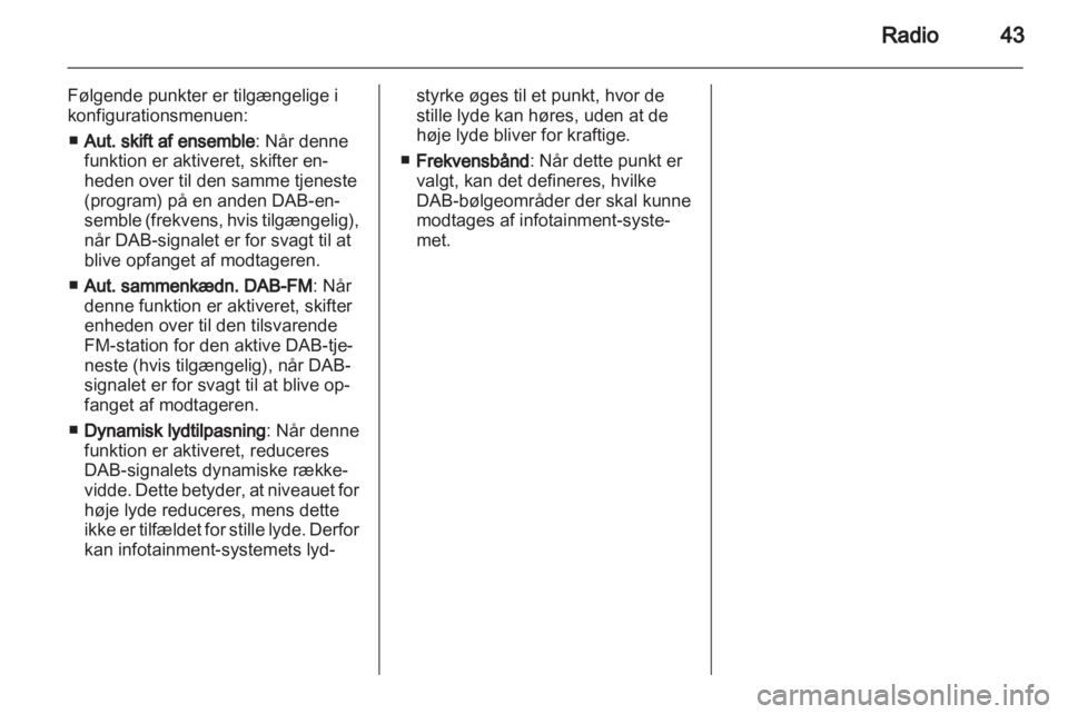 OPEL ASTRA J 2012  Instruktionsbog til Infotainment (in Danish) 