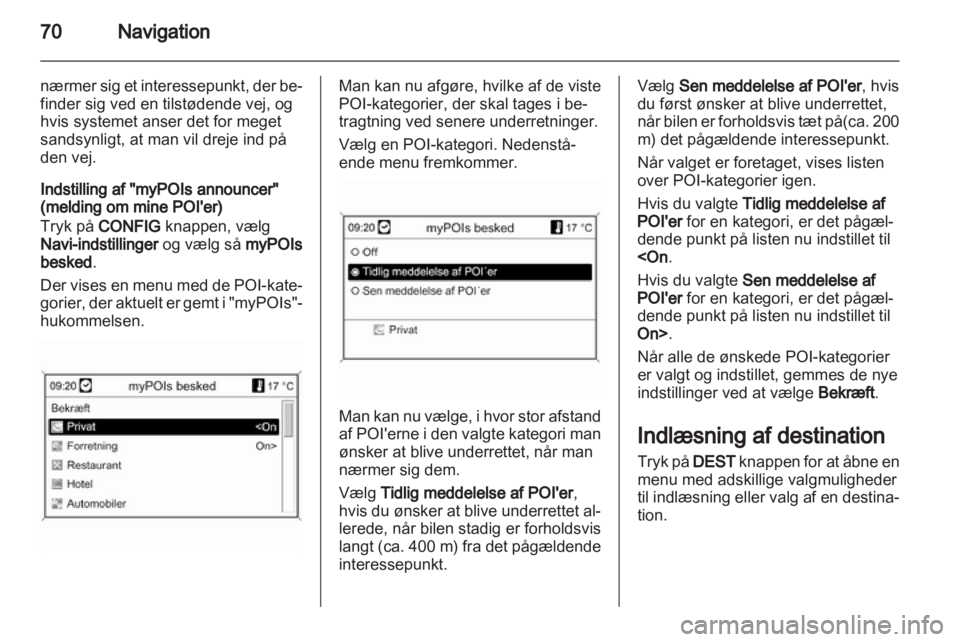 OPEL ASTRA J 2012  Instruktionsbog til Infotainment (in Danish) 