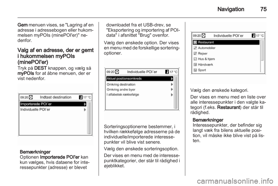 OPEL ASTRA J 2012  Instruktionsbog til Infotainment (in Danish) 