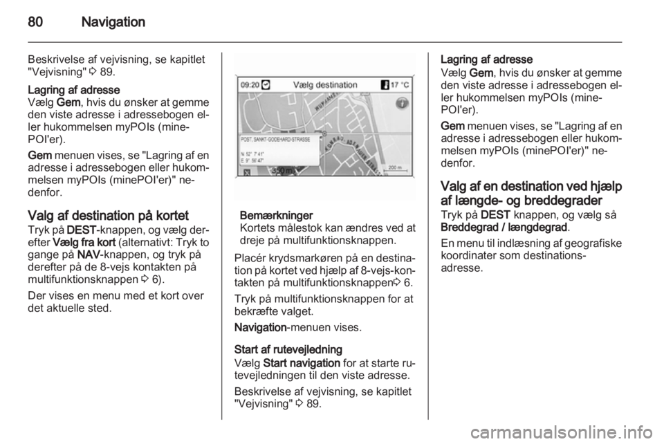 OPEL ASTRA J 2012  Instruktionsbog til Infotainment (in Danish) 