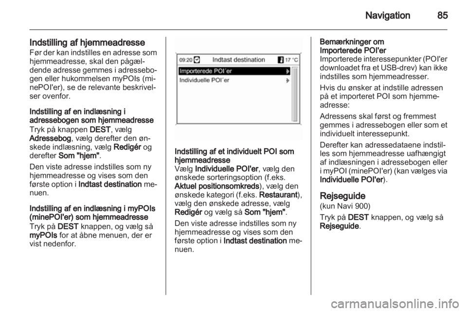 OPEL ASTRA J 2012  Instruktionsbog til Infotainment (in Danish) 