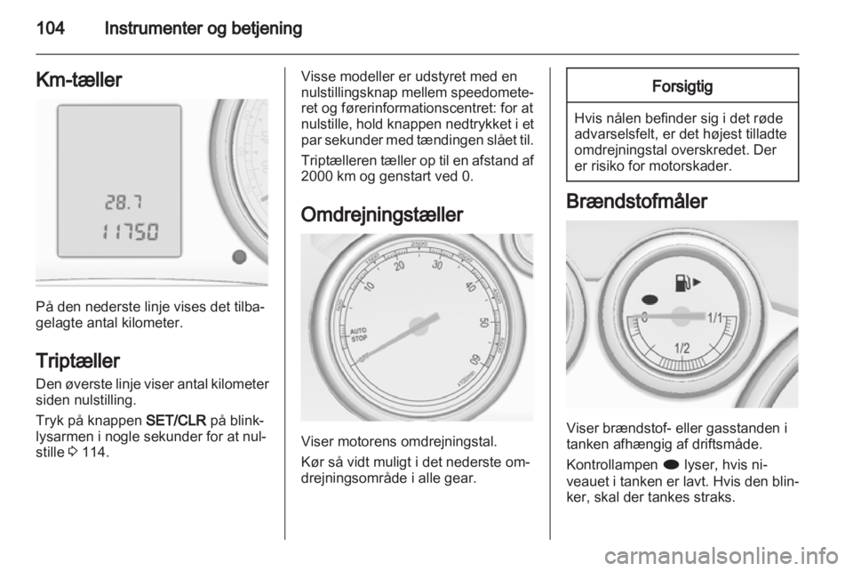 OPEL ASTRA J 2013  Instruktionsbog (in Danish) 