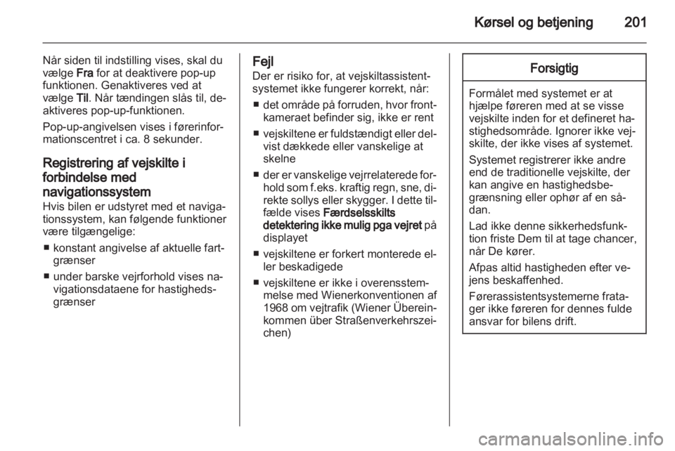 OPEL ASTRA J 2013  Instruktionsbog (in Danish) 
