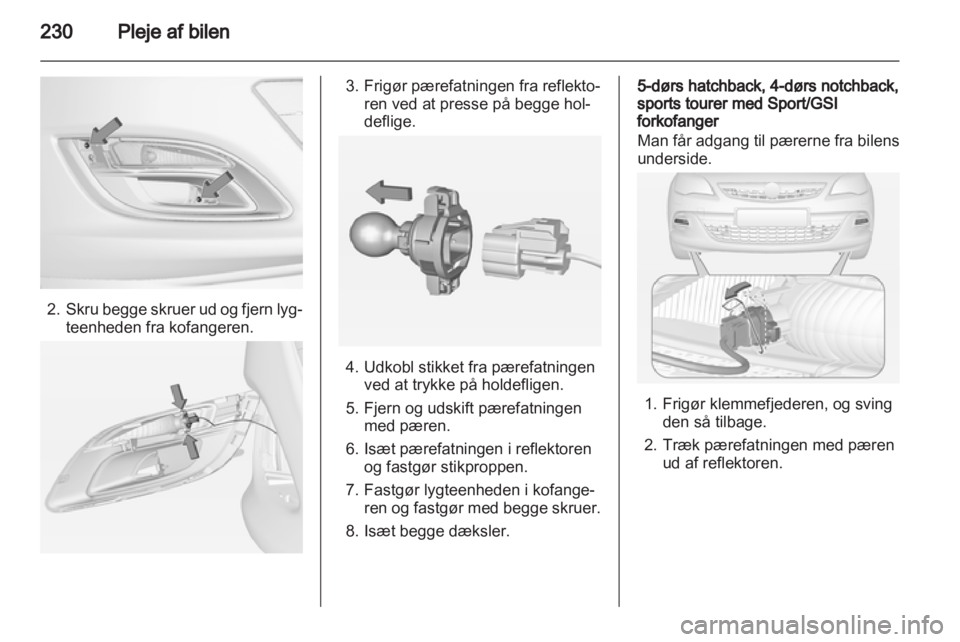 OPEL ASTRA J 2013  Instruktionsbog (in Danish) 