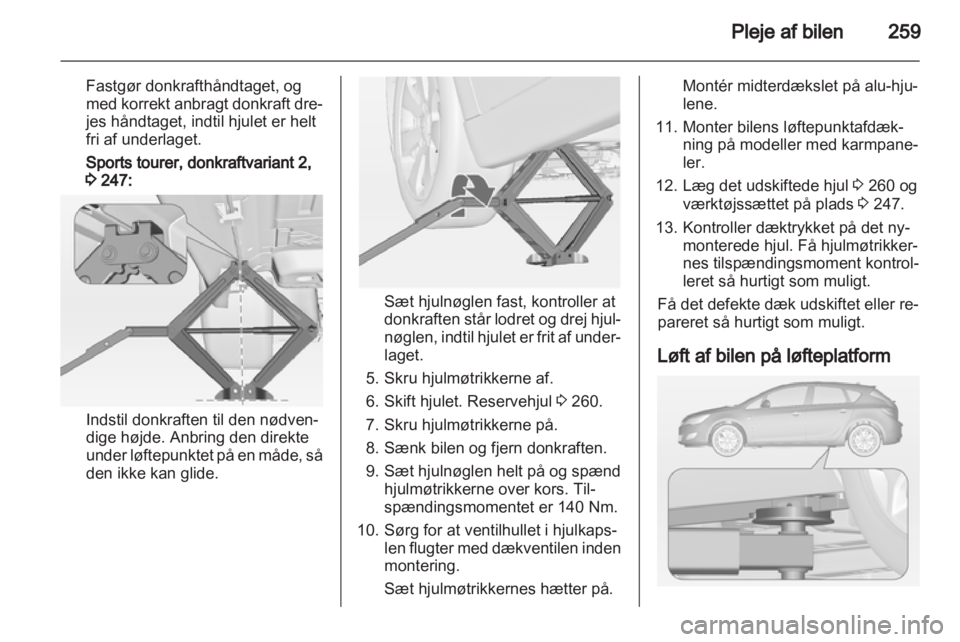 OPEL ASTRA J 2013  Instruktionsbog (in Danish) 