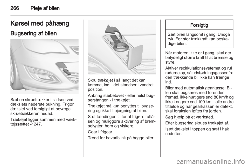 OPEL ASTRA J 2013  Instruktionsbog (in Danish) 