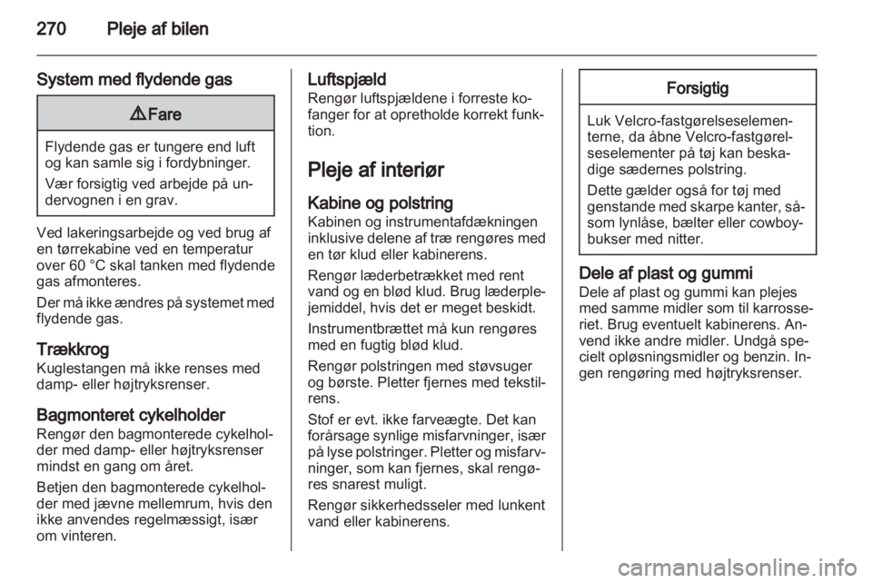 OPEL ASTRA J 2013  Instruktionsbog (in Danish) 
