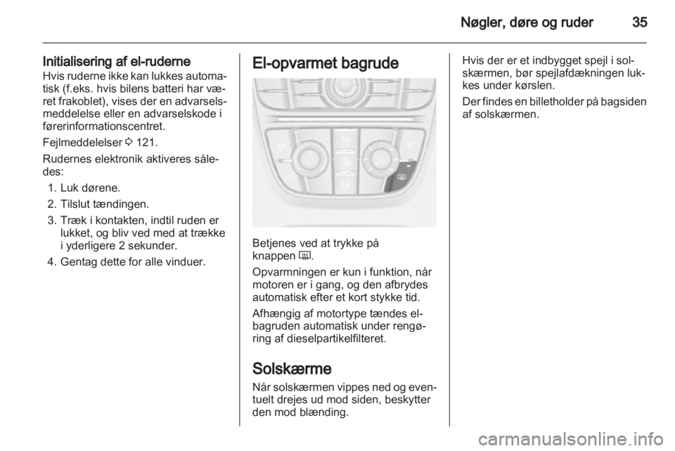 OPEL ASTRA J 2013  Instruktionsbog (in Danish) 