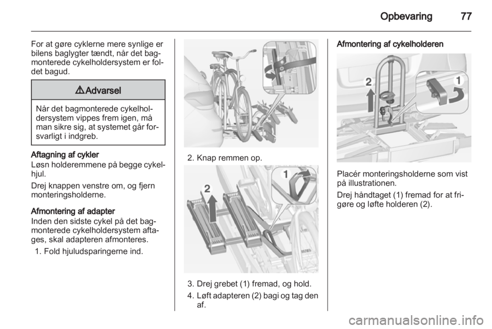 OPEL ASTRA J 2013  Instruktionsbog (in Danish) 