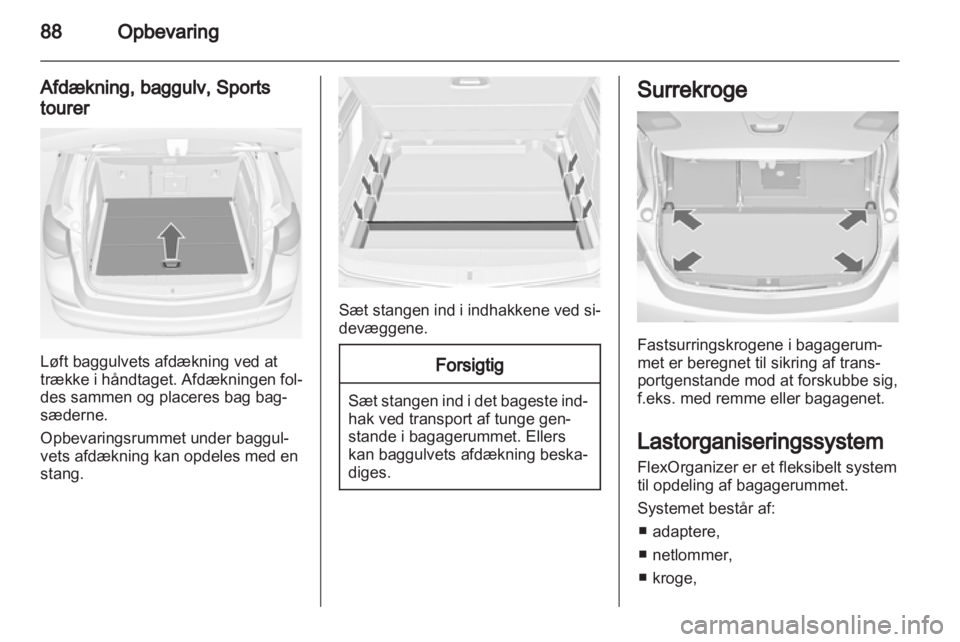 OPEL ASTRA J 2013  Instruktionsbog (in Danish) 