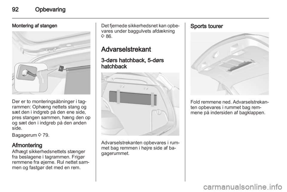 OPEL ASTRA J 2013  Instruktionsbog (in Danish) 