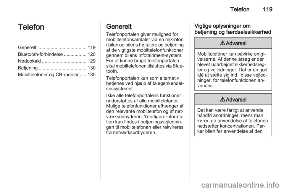 OPEL ASTRA J 2013.5  Instruktionsbog til Infotainment (in Danish) 