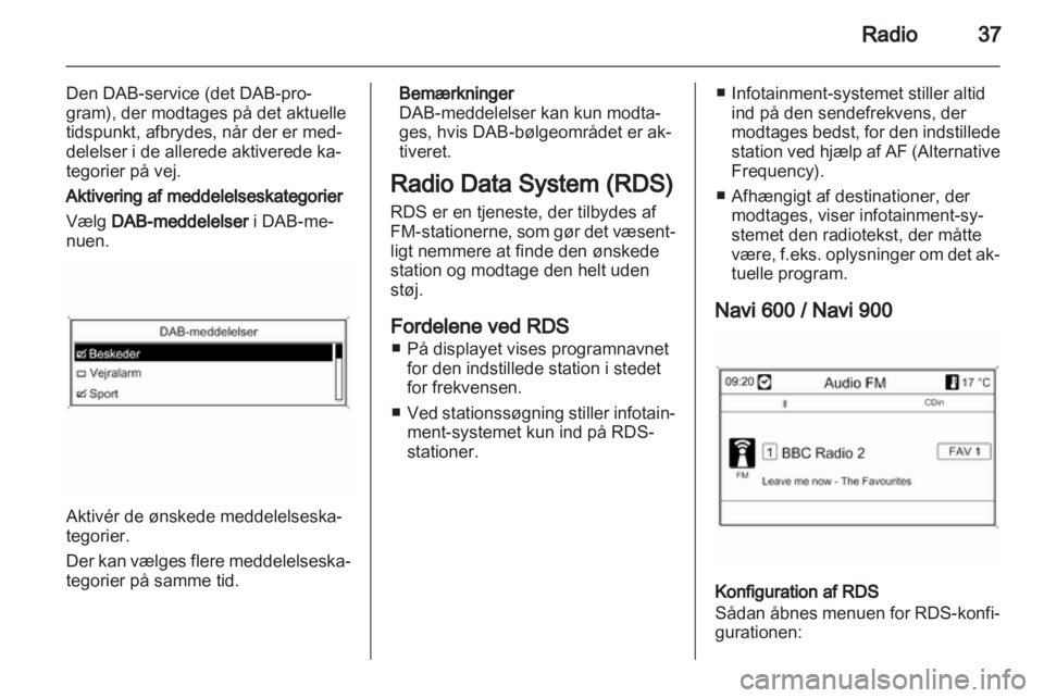 OPEL ASTRA J 2013.5  Instruktionsbog til Infotainment (in Danish) 
