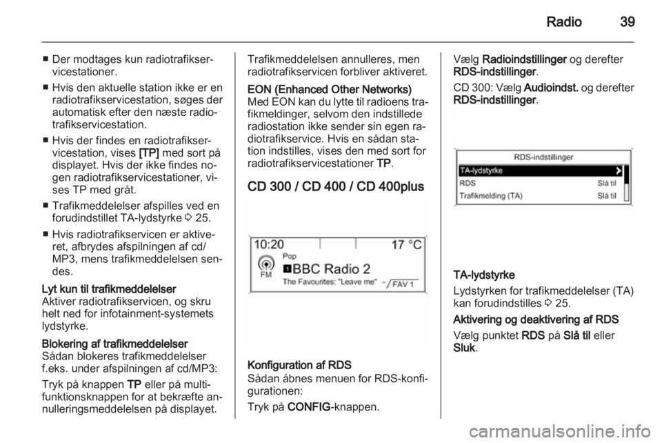 OPEL ASTRA J 2013.5  Instruktionsbog til Infotainment (in Danish) 