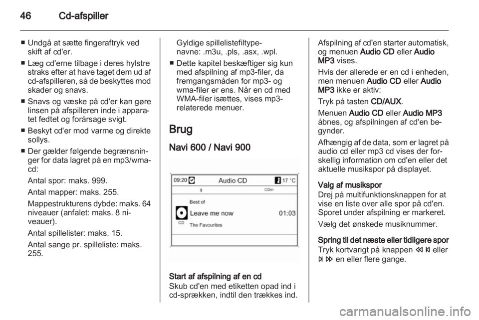 OPEL ASTRA J 2013.5  Instruktionsbog til Infotainment (in Danish) 
