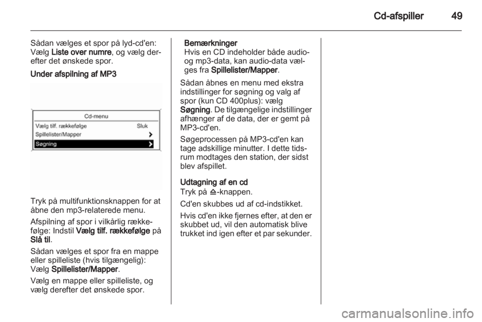 OPEL ASTRA J 2013.5  Instruktionsbog til Infotainment (in Danish) 