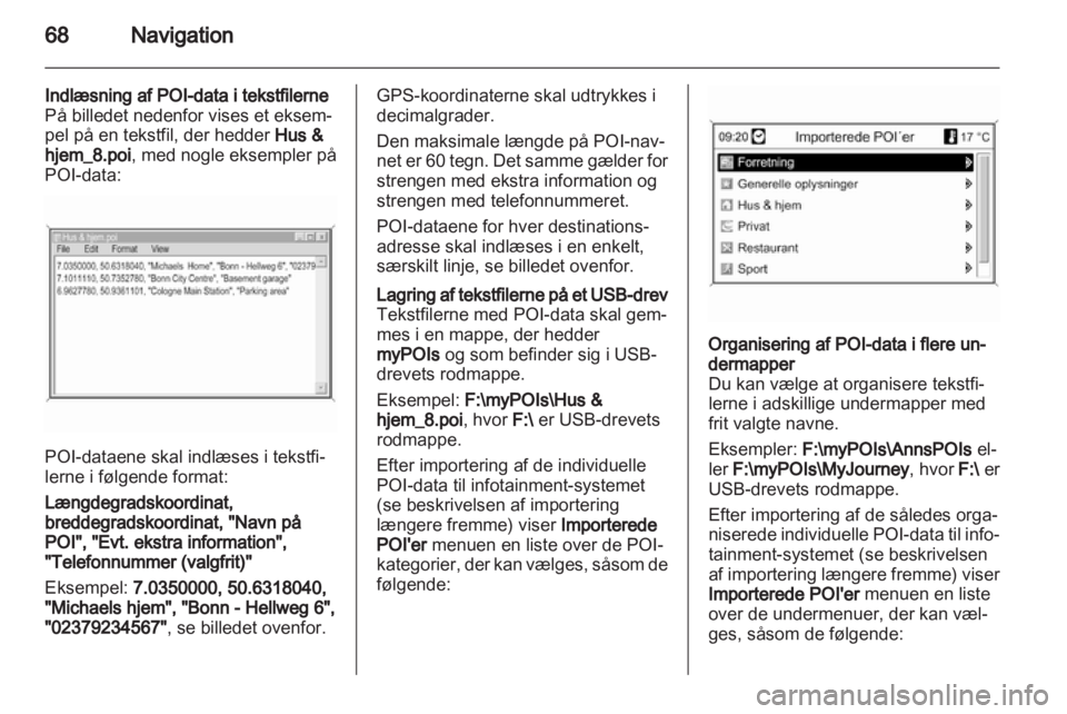 OPEL ASTRA J 2013.5  Instruktionsbog til Infotainment (in Danish) 
