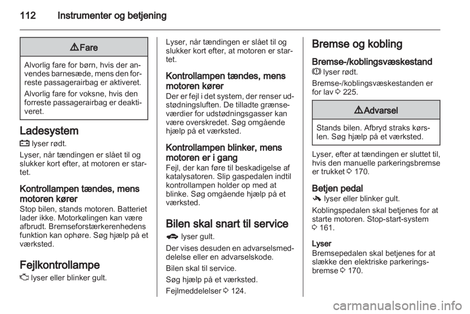 OPEL ASTRA J 2013.5  Instruktionsbog (in Danish) 