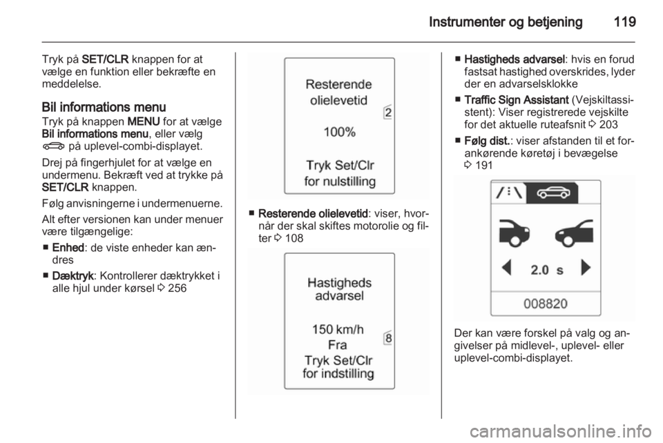 OPEL ASTRA J 2013.5  Instruktionsbog (in Danish) 