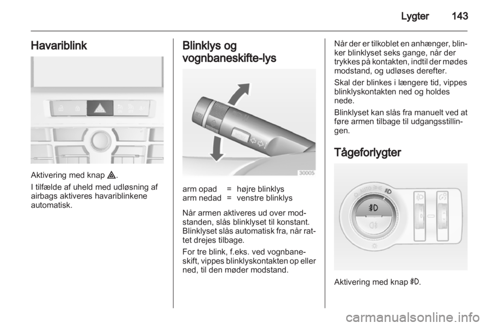 OPEL ASTRA J 2013.5  Instruktionsbog (in Danish) 