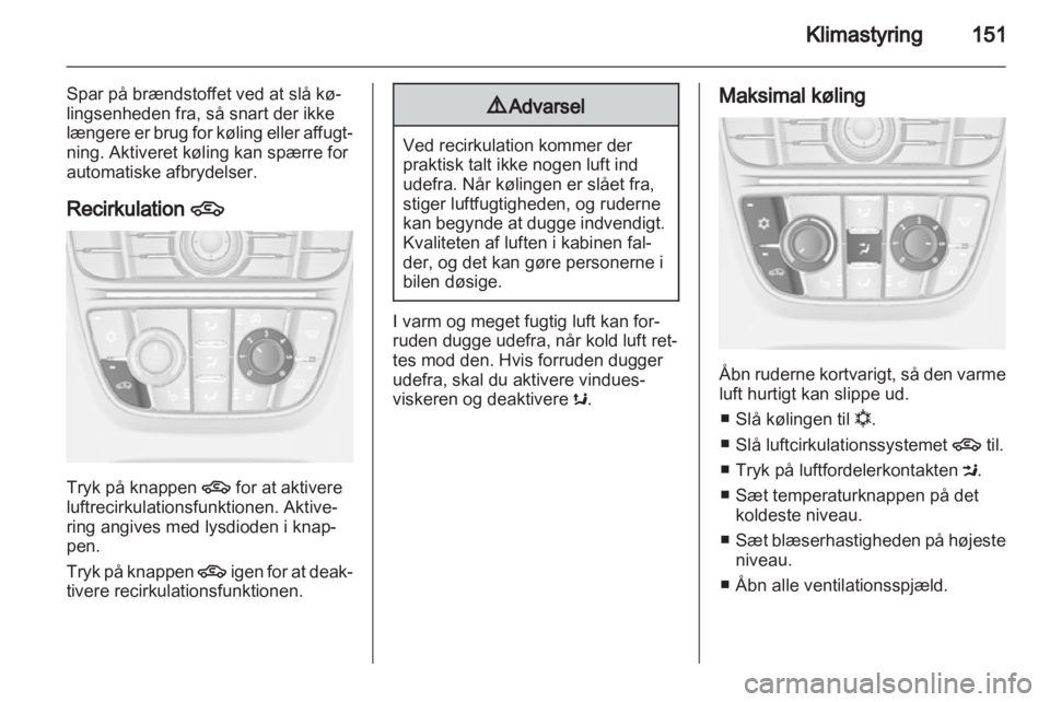 OPEL ASTRA J 2013.5  Instruktionsbog (in Danish) 